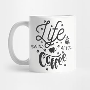 Life Begins After Coffee, Coffee Lover Gift, Coffee Mate. Mug